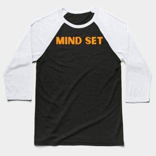 Mind Set Baseball T-Shirt